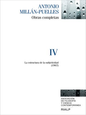 cover image of Millán-Puelles. IV. Obras completas